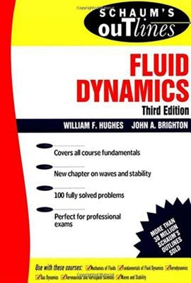 Schaum's Outline of Fluid Dynamics by Hughes, William F.