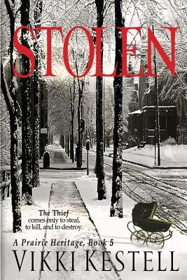 Stolen by Kestell, Vikki