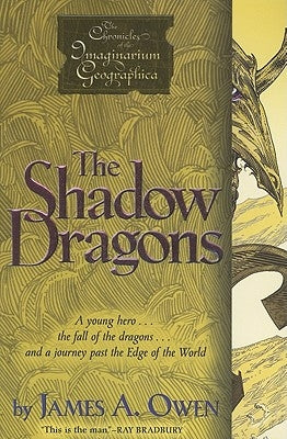 The Shadow Dragons by Owen, James A.