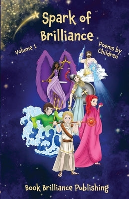 Spark of Brilliance: Poems by Children (Volume 1) by Dempsey, Brenda