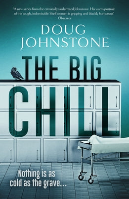 The Big Chill, Volume 2 by Johnstone, Doug