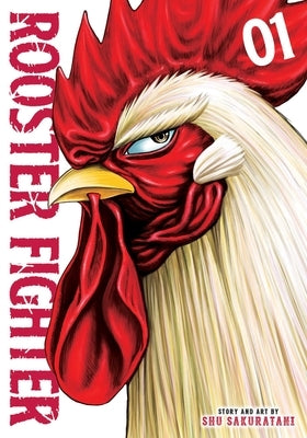 Rooster Fighter, Vol. 1: Volume 1 by Sakuratani, Shu