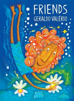Friends by Valério, Geraldo