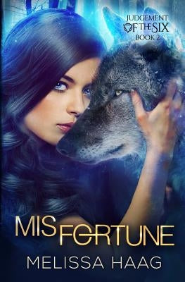(Mis)fortune by Haag, Melissa