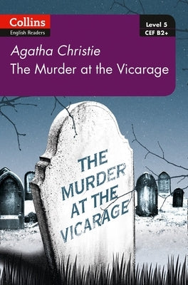 Murder at the Vicarage: B2 by Christie, Agatha