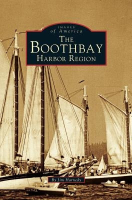Boothbay Harbor Region by Harnedy, Jim