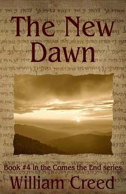 The New Dawn by Creed, William