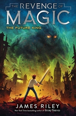 The Future King, Volume 3 by Riley, James
