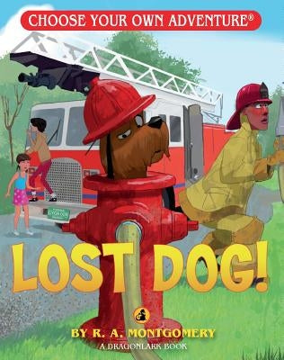 Lost Dog! by Montgomery, R. A.