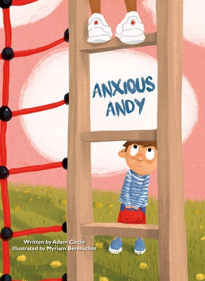 Anxious Andy by Ciccio, Adam