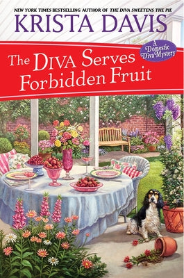 The Diva Serves Forbidden Fruit by Davis, Krista