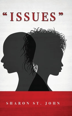 Issues by St John, Sharon