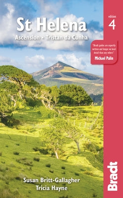 St Helena: Ascension, Tristan Da Cunha by Britt-Gallagher, Susan