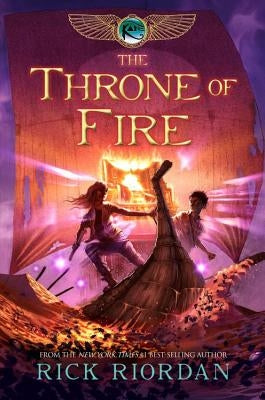 The Kane Chronicles, Book Two the Throne of Fire by Riordan, Rick