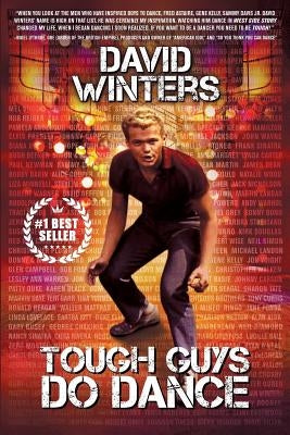 Tough Guys Do Dance by Winters, David
