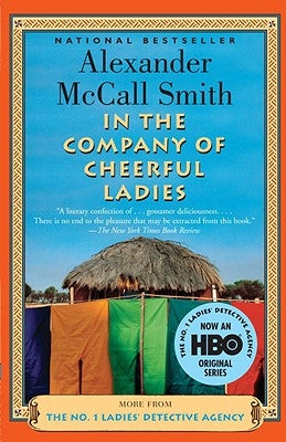 In the Company of Cheerful Ladies by Smith, Alexander McCall