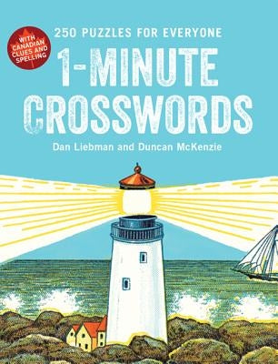 1-Minute Crosswords: 250 Puzzles for Everyone by Liebman, Dan