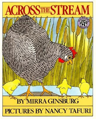 Across the Stream by Ginsburg, Mirra