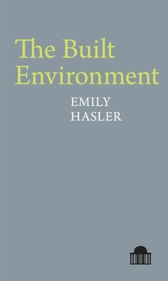 The Built Environment by Hasler, Emily