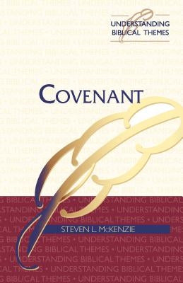Covenant by McKenzie, Steven L.