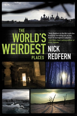 World's Weirdest Places by Redfern, Nick