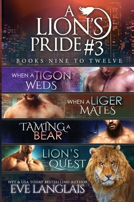 A Lion's Pride #3 by Langlais, Eve