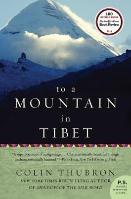 To a Mountain in Tibet by Thubron, Colin