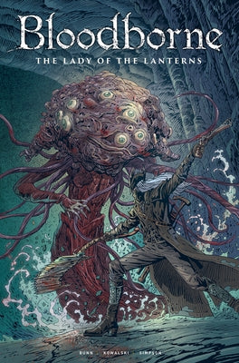 Bloodborne: Lady of the Lanterns (Graphic Novel) by Bunn, Cullen