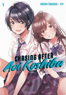 Chasing After Aoi Koshiba 1 by Hazuki, Takeoka