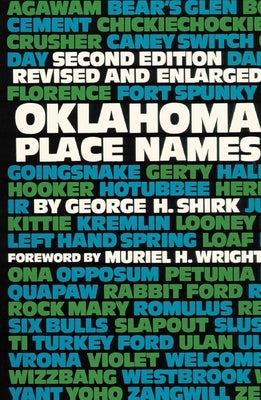Oklahoma Place Names by Shirk, George H.