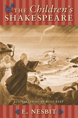 Children S Shakespeare the by Nesbit, Edith