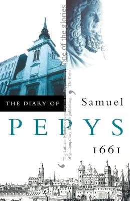 The Diary of Samuel Pepys by Pepys, Samuel