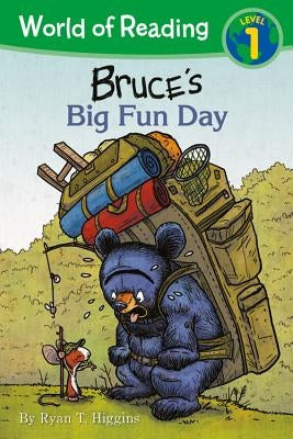 Bruce's Big Fun Day by Higgins, Ryan T.