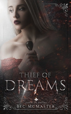 Thief of Dreams by McMaster, Bec