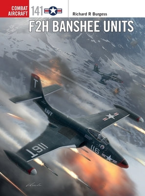 F2h Banshee Units by Burgess, Rick
