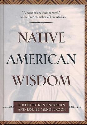 Native American Wisdom by Mengelkoch, Louise
