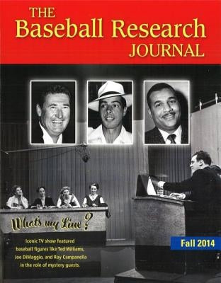 Baseball Research Journal, Volume 43, Number 2 by Society for American Baseball Research (