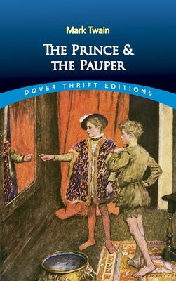 The Prince and the Pauper by Twain, Mark