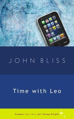 Time with Leo by Bliss, John