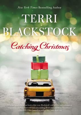 Catching Christmas by Blackstock, Terri