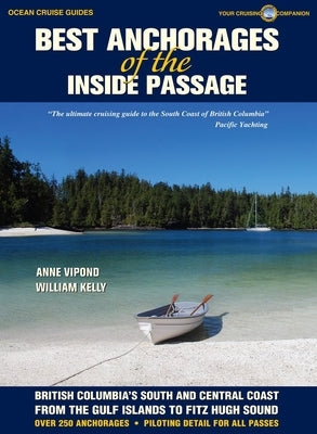 Best Anchorages of the Inside Passage by Vipond, Anne