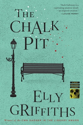 The Chalk Pit, Volume 9 by Griffiths, Elly