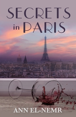 Secrets in Paris by El-Nemr, Ann