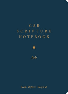 CSB Scripture Notebook, Job: Read. Reflect. Respond. by Csb Bibles by Holman