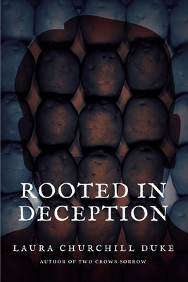 Rooted in Deception by Duke, Laura Churchill