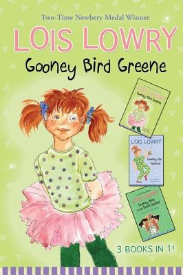 Gooney Bird Greene Three Books in One!: (gooney Bird Greene, Gooney Bird and the Room Mother, Gooney the Fabulous) by Lowry, Lois