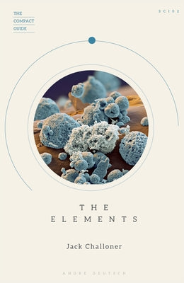 The Elements by Challoner, Steven