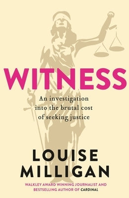 Witness by Milligan, Louise