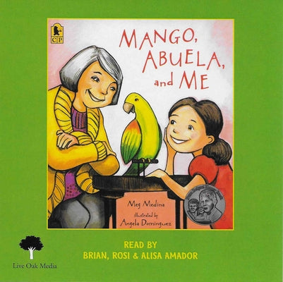Mango, Abuela and Me (1 Paperback/1 CD) [With CD (Audio)] by Medina, Meg