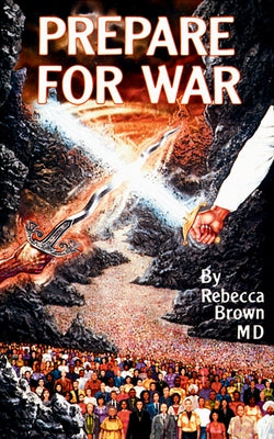Prepare for War by Brown, Rebecca